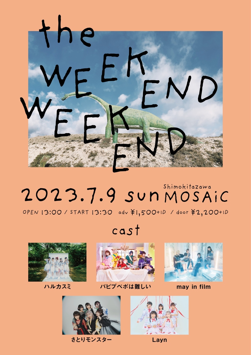 『the WEEKEND WEEKEND』